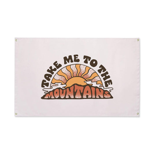 Take Me To The Mountains Canvas Flag - Trek Light